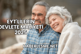 EYT'lilerin Devlete Maliyeti 2025