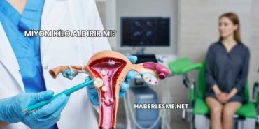 Miyom Kilo Aldırır mı?
