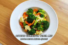 Diyette Garnitür Yenir mi?