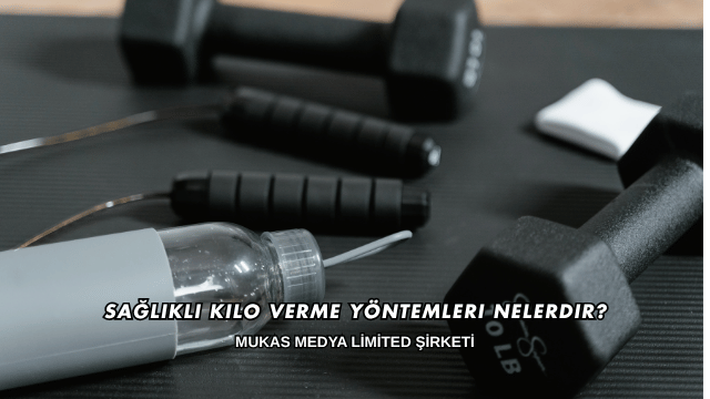 Sağlıklı Kilo Verme Yöntemleri Nelerdir